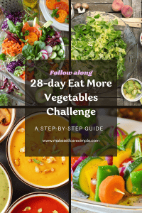 28-day eat More vegetables Challenge makeselfcaresimple.com
