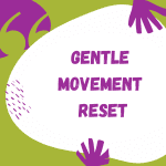 28-day non-movement challenge